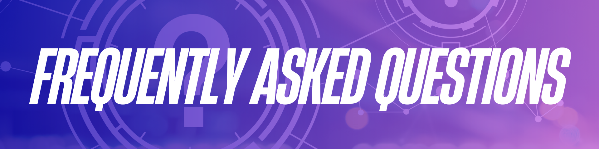 Frequently Asked Questions
